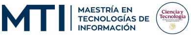Maestría en Tecnologías de Información