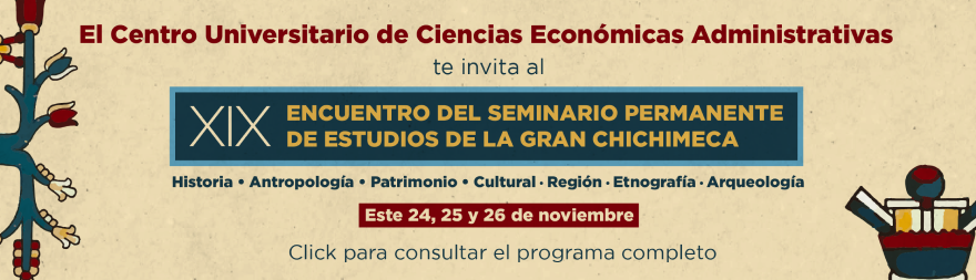 XIX Encuentro del seminario permanente de estudios de la gran Chichimeca